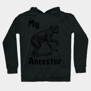 My Monkey Ancestor | A Humorous and Endearing Illustration of a Primate Hoodie